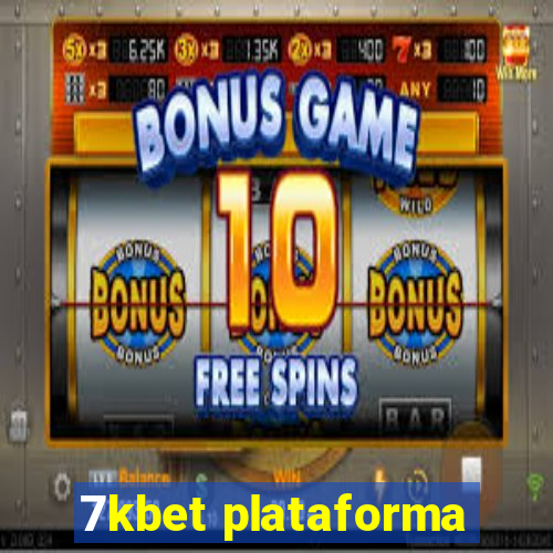 7kbet plataforma